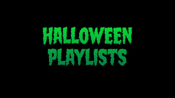 Halloween Playlists
